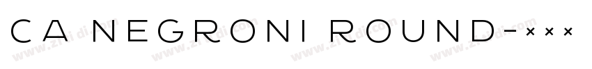 CA Negroni Round字体转换